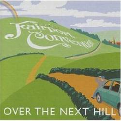 Fairport Convention : Over the Next Hill